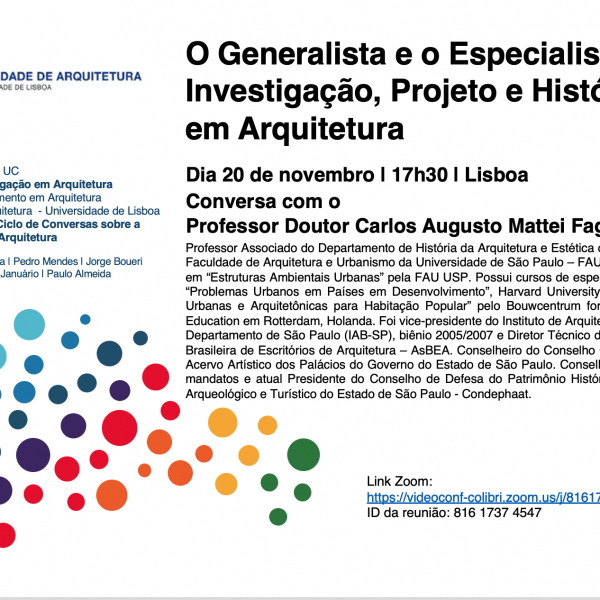 Aula Aberta com o Professor Carlos Fagin, promovida pelo Professor Hugo Farias no âmbito do Doutoramento em Arquitetura