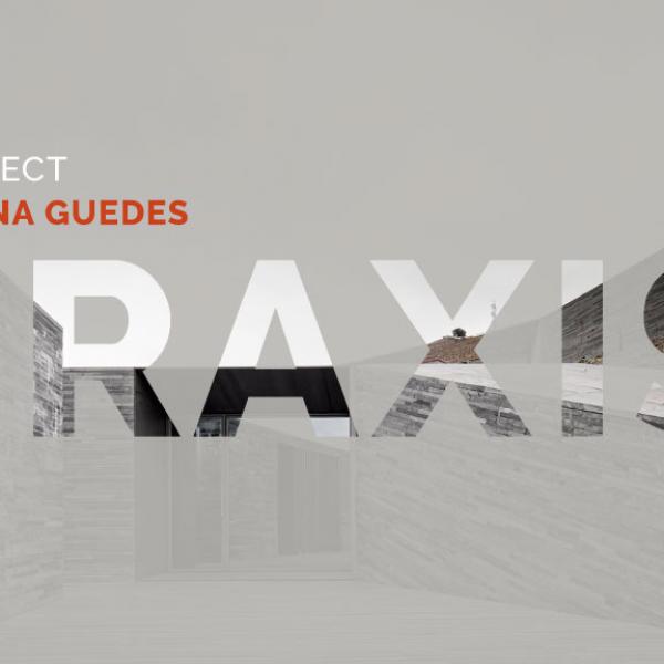 Aviso - A Conferência Praxis com a Arquiteta Cristina Guedes do dia 18 de Maio foi cancelada