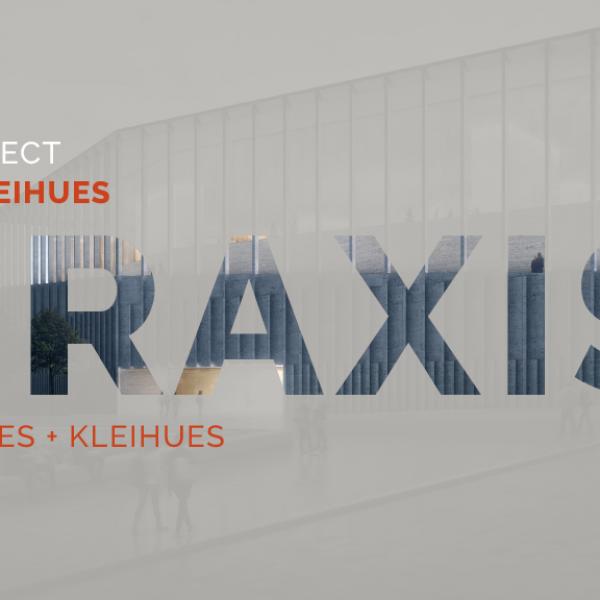 PRAXIS - Jan Kleihues | Kleihues + Kleihues