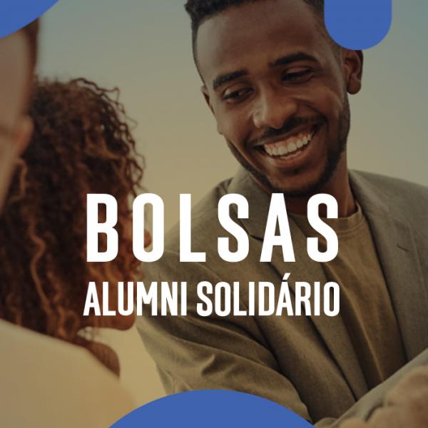 Bolsas Alumni Solidário | 2022 | Candidaturas entre 24 de outubro e 25 de novembro