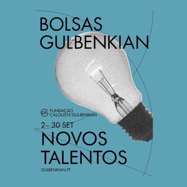 Bolsas Gulbenkian Novos Talentos