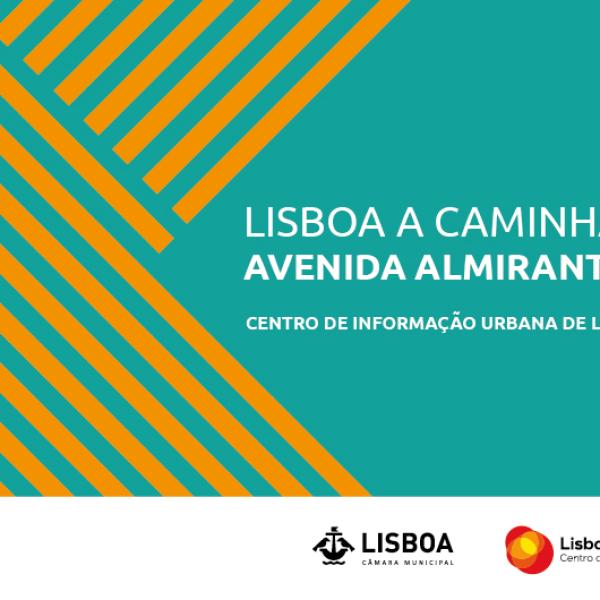 Caminhada pela Almirante Reis, dia 16 de junho, 10h promovida pelo CIUL