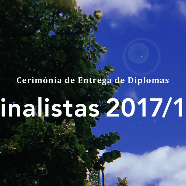 Cerimónia de Entrega dos Diplomas aos finalistas de 2017/18