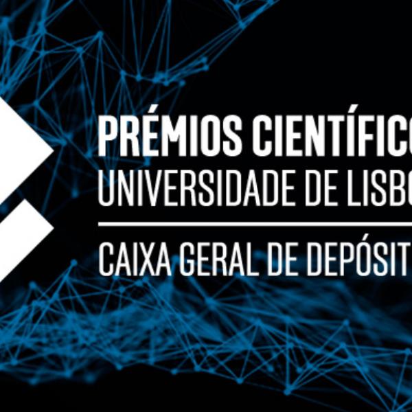  Cerimónia de entrega dos Prémios Científicos da Universidade de Lisboa e Caixa Geral de Depósitos