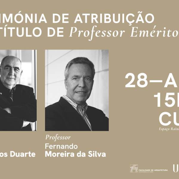 Cerimónia de entrega do título de Professor Emérito, dia 28 de abril às 15h30, no Auditório Rainha Sonja da Noruega (CUBO)