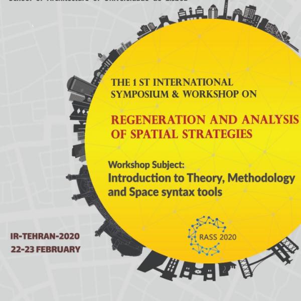 CIAUD colabora no 1st International Symposium & Workshop on Regeneration and Analysis of Spatial Strategies