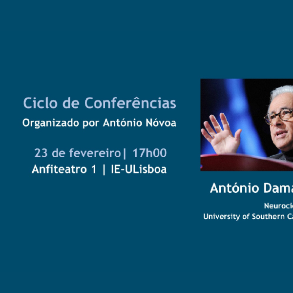  Ciclo de Conferências Futuros da Educação | António Damásio | Neurocientista, University of Southern California | 23 fevereiro 2024 | 17h de Lisboa, 14h de Brasília