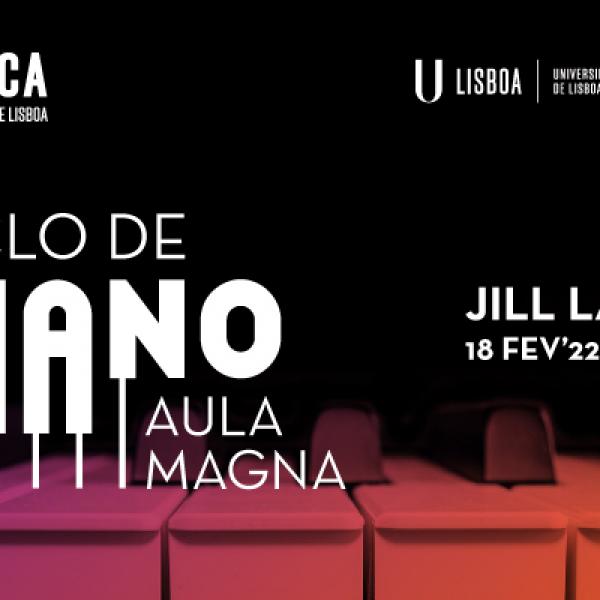 Ciclo de Piano da Aula Magna, Universidade de Lisboa, dia 18 de fevereiro, 21h
