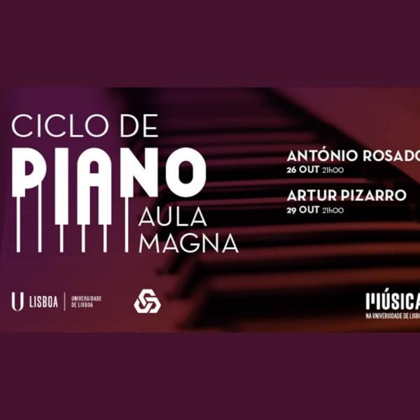  “Ciclo de Piano na Aula Magna”, dias 26 e 29 de outubro