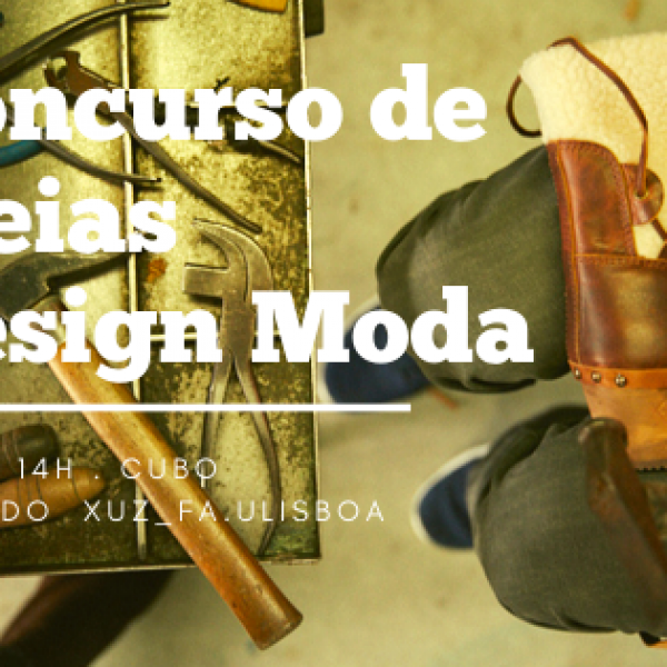 Concurso Design de Moda: Calçado XUZ_FA.ULisboa