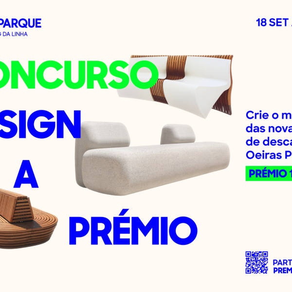 Concurso do Oeiras Parque: DESIGN A PRÉMIO