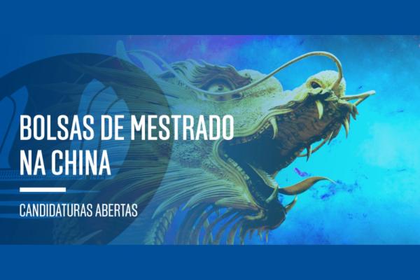 Concurso para Atribuição de Bolsas de Mestrado na China
