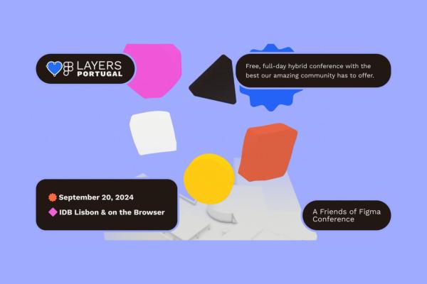 Conferência Layers, Portugal - org. Friends of Figma
