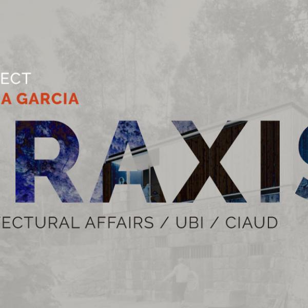 Conferência Praxis com a Arquiteta Andreia Garcia, dia 23 de fevereiro, pelas 17h30 (online)