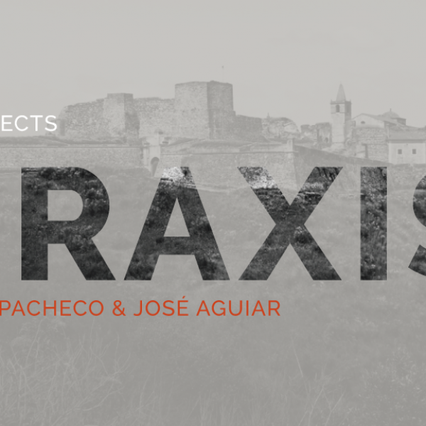 Conferência PRAXIS - Pedro Pacheco e José Aguiar, dia 13 de outubro, 17h00, online