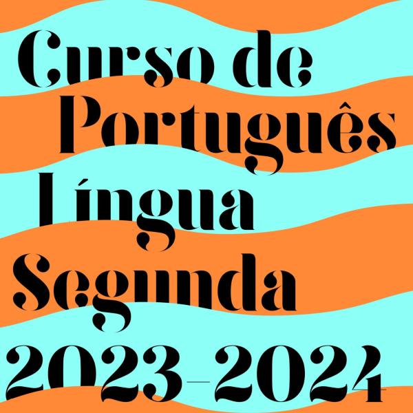 Curso de Português Língua Segunda destinado a falantes de Português língua segunda provenientes dos PALOP