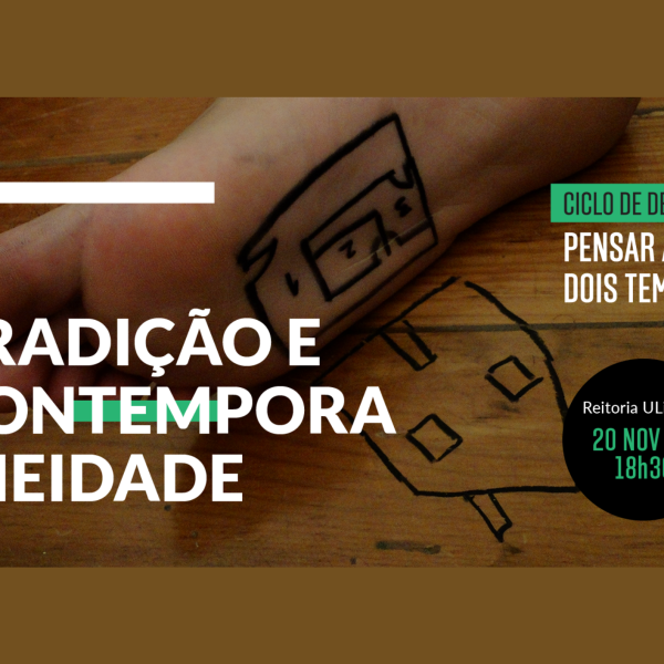 Debate “Tradição e Contemporaneidade”, com Martim Sousa Tavares