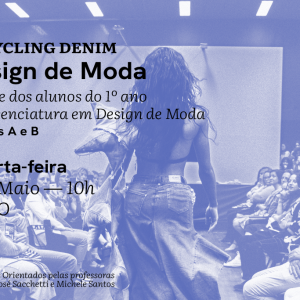 UPCYCLING Denim, dia 8 de maio às 10h00 no CUBO