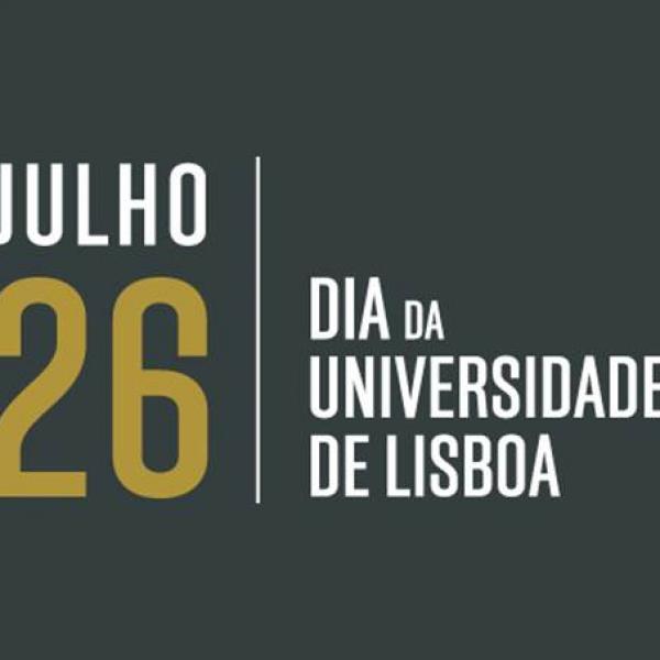 Dia da Universidade de Lisboa assinalado no dia 26 de julho de 2021, às 17h00