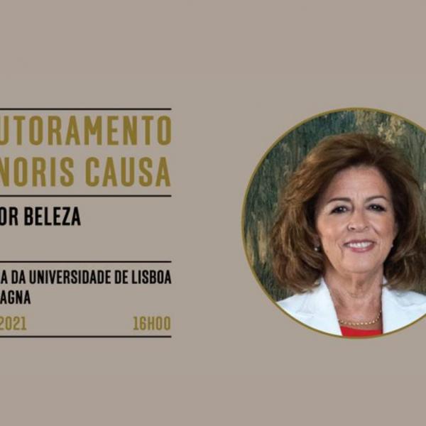 Doutoramento Honoris Causa de Leonor Beleza, dia 17 de setembro pelas 16h, online