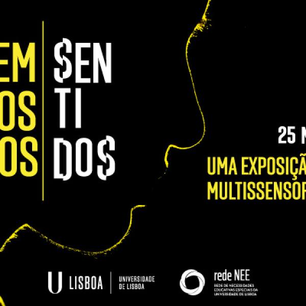 Em Todos os Sentidos – Uma Exposição Interativa Multissensorial