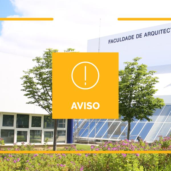 AVISO: Encerramento das instalações da FA.ULisboa no dia 19 de setembro às 19h00