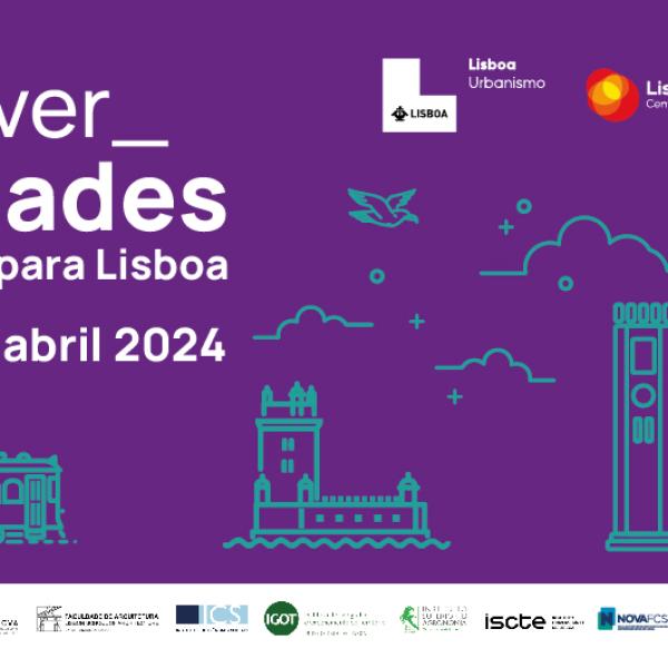 Encontro UniverCidades: Ideias para Lisboa
