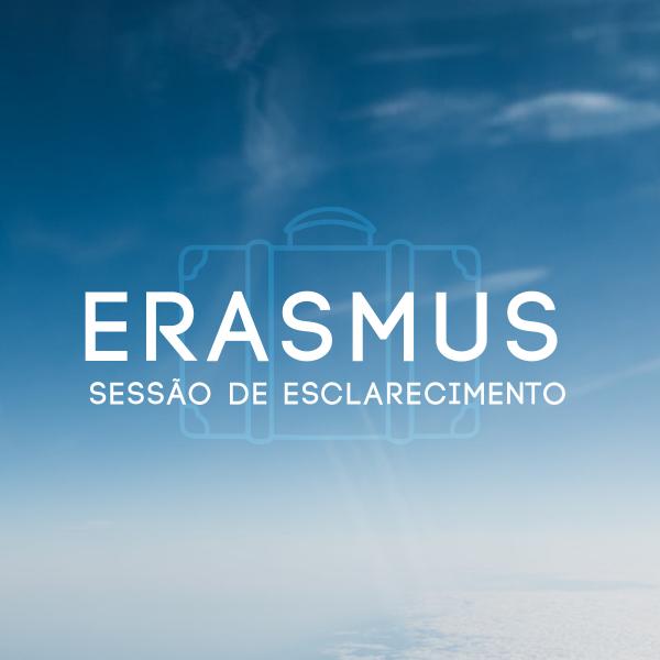 Erasmus e Mobilidade: Sessão de esclarecimento