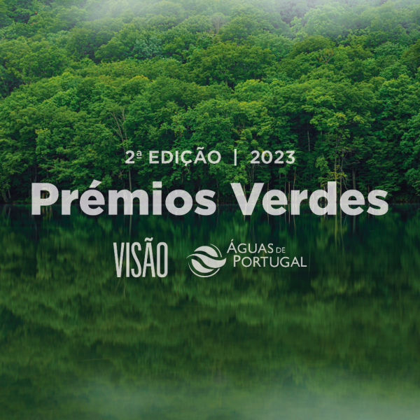 Estão a decorrer as inscrições para a 2.ª edição dos Prémios Verdes VISÃO + Grupo Águas de Portugal até 9 de abril 