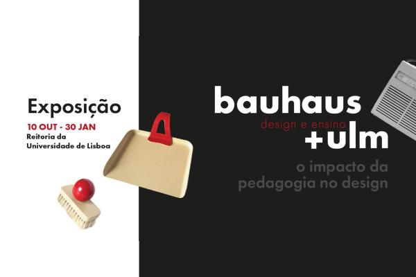 Exposição “Bauhaus + Ulm - design e ensino: o impacto da pedagogia no design”