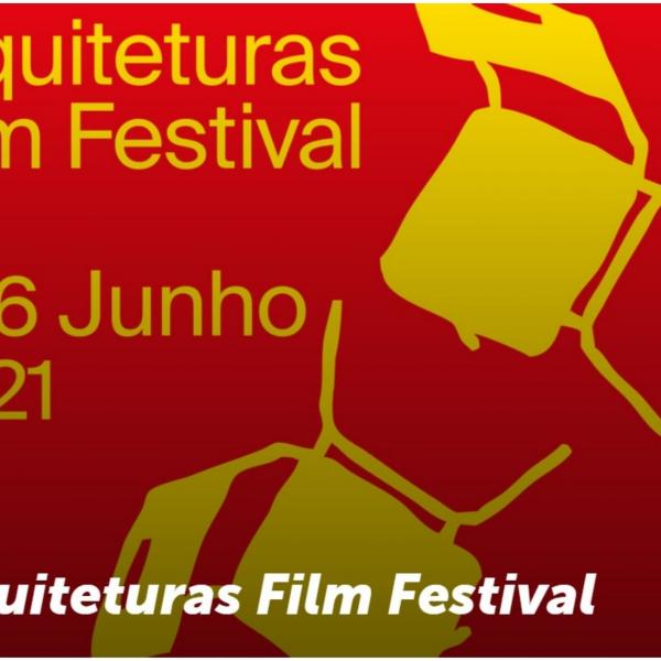 FA.ULisboa apoia a organização do Arquitetura Film Festival que acontece de 1 a 6 de junho no Cinema São Jorge