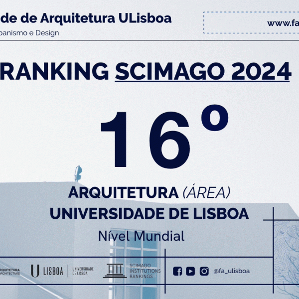 Arquitetura da ULisboa volta a liderar no Ranking SCIMAGO 2024