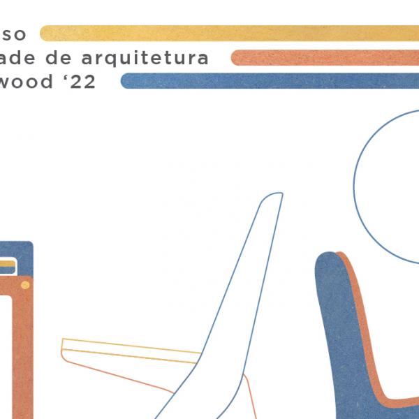 Inauguração da Exposição 'Concurso FA.ULisboa Investwood 22', 27 de outubro às 18h00, NAVE FA.ULisboa