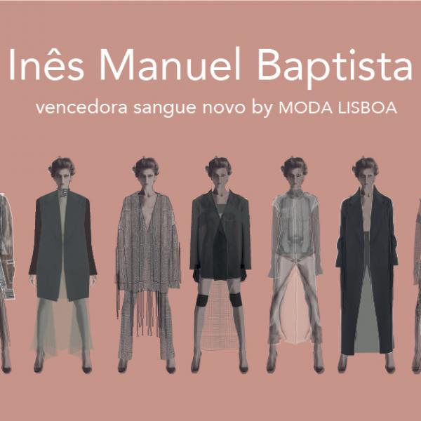 Aluna da FA Inês Manuel Baptista vence prémio sangue novo da Moda Lisboa