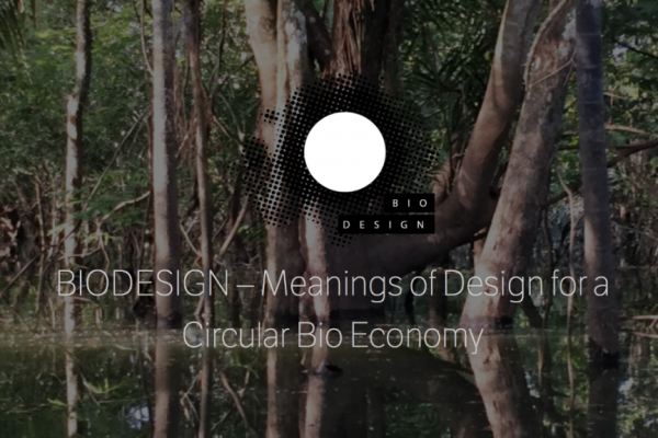 Inscrições abertas para o evento BIODESIGN – Meanings of Design for a Circular Bio Economy