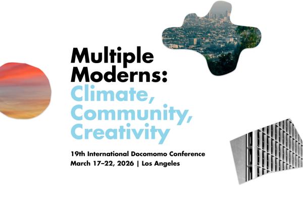Call for  Abstracts  19th International Docomomo Conference “Multiple Moderns: Climate, Community, Creativity”