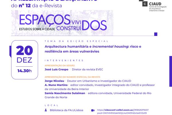 Lançamento do n.º 12 da e-Revista Espaços Vividos, Espaços Construídos, dia 20 de dezembro, 14h30 Biblioteca da FA.ULisboa 