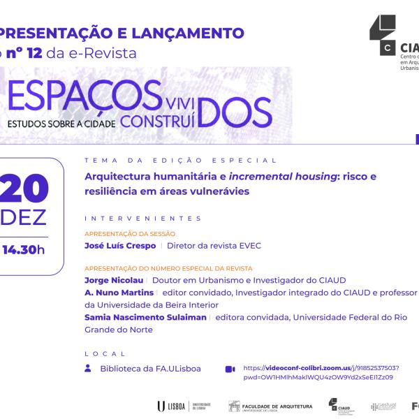 Lançamento do n.º 12 da e-Revista Espaços Vividos, Espaços Construídos, dia 20 de dezembro, 14h30 Biblioteca da FA.ULisboa 