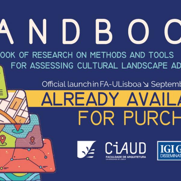 Lançamento online da publicação Handbook of Research on Methods and Tools for Assessing Cultural Landscape Adaptation
