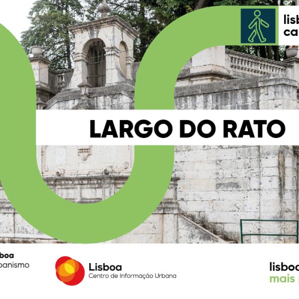 Lisboa a Caminhar, Largo do Rato
