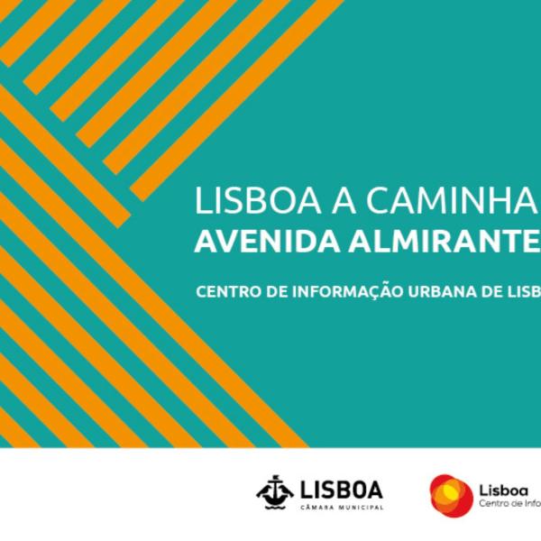Lisboa a Caminhar pela Avenida Almirante Reis, dia 02 de outubro, pelas 10h