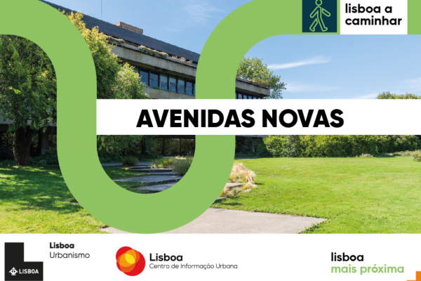 Lisboa a Caminhar, Pelas Avenidas Novas