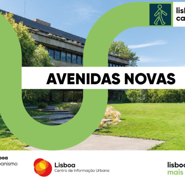 Lisboa a Caminhar, Pelas Avenidas Novas