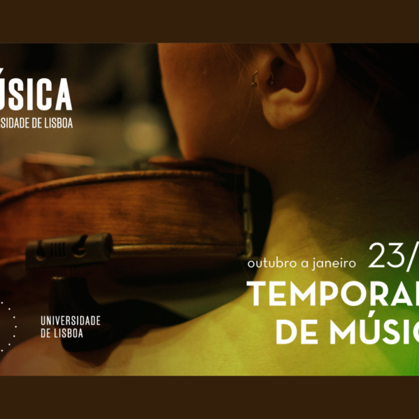 Música na Universidade de Lisboa - Temporada Out-Jan 23/24