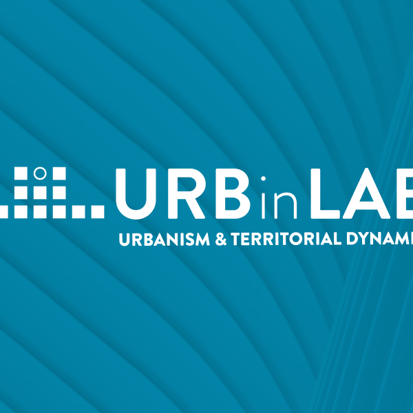 Novo grupo de investigação do CIAUD: URBinLAB – Urbanism & Territorial Dynamics