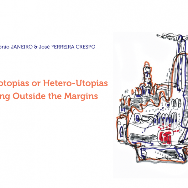 Novo Livro: Heterotopias or Hetero-Utopias, Drawing Outside the Margins