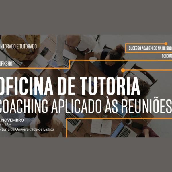 Oficina de Tutoria - Coaching Aplicado às Reuniões
