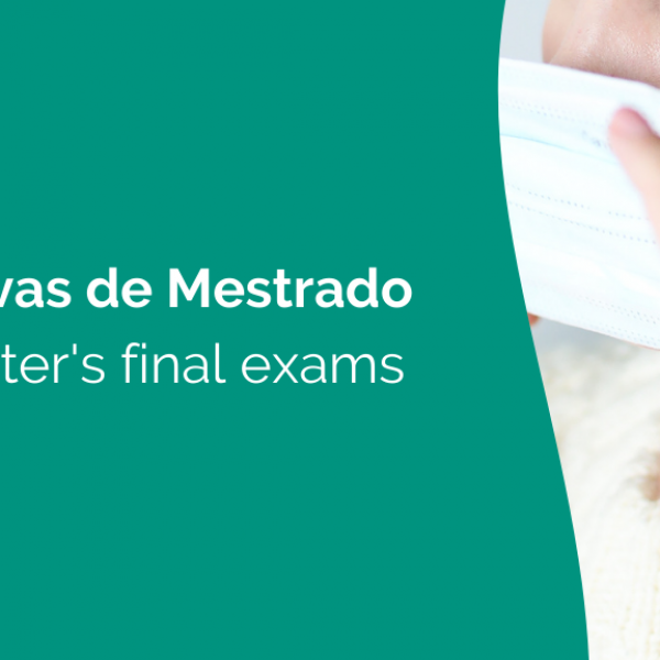 Organização das provas finais de mestrado no quadro do atual estado de emergência