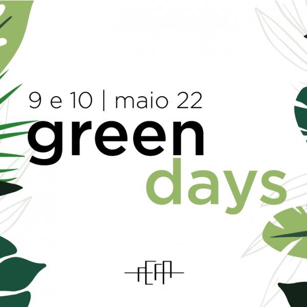 Os GreenDays, um evento organizado pela AEFA e totalmente dedicado à sustentabilidade tem lugar na Faculdade de Arquitetura nos dias 9 e 10 de maio