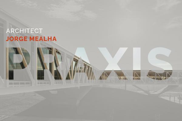 Praxis – Jorge Mealha